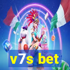 v7s bet